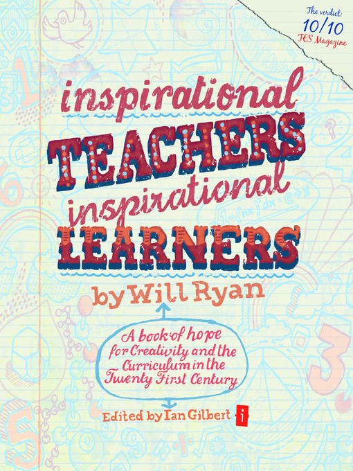 Title details for Inspirational Teachers Inspirational Learners by Will Ryan - Available